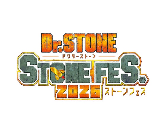 Dr.STONE STONE FES.2026