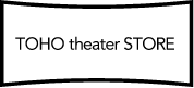 TOHO theater STORE